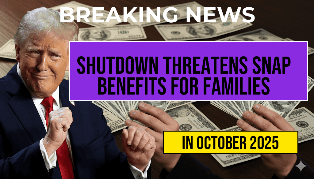Government Shutdown Threatens $785 Monthly SNAP Benefits for Three-Person Households—Will Your $994 Family-of-Four Support Arrive?