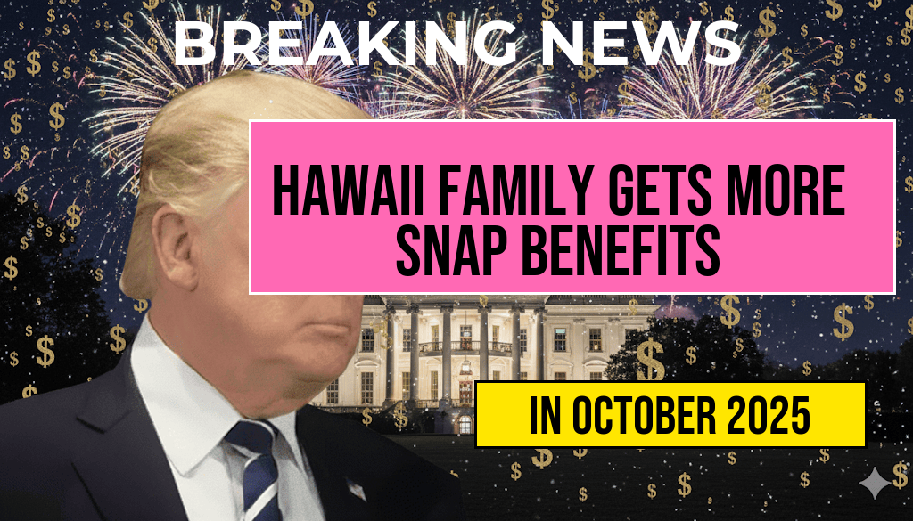 Hawaii Family of Three Receives $1,334 in SNAP Benefits, $349 More Than Mainland Counterparts